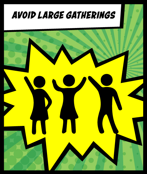 Avoid Large Gatherings